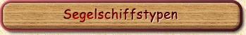 Segelschiffstypen